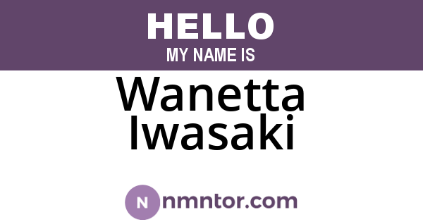 Wanetta Iwasaki