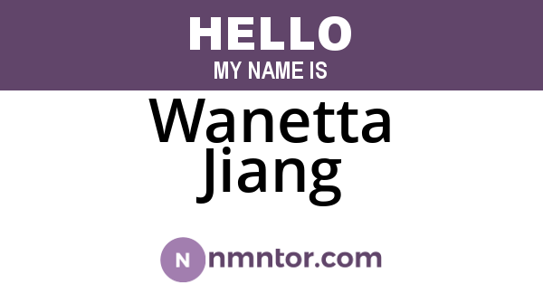 Wanetta Jiang