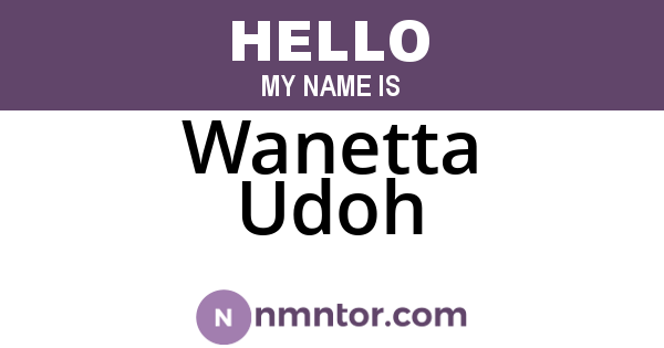 Wanetta Udoh