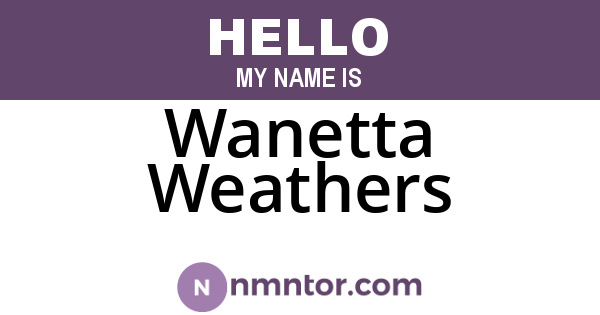 Wanetta Weathers