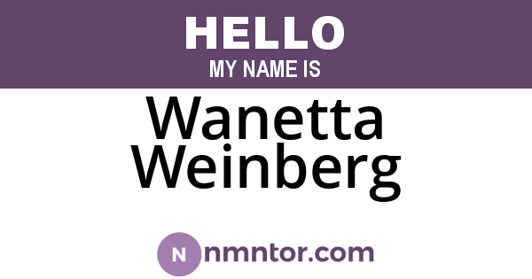 Wanetta Weinberg