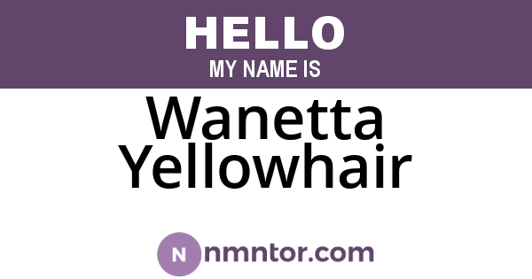Wanetta Yellowhair