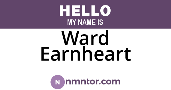 Ward Earnheart