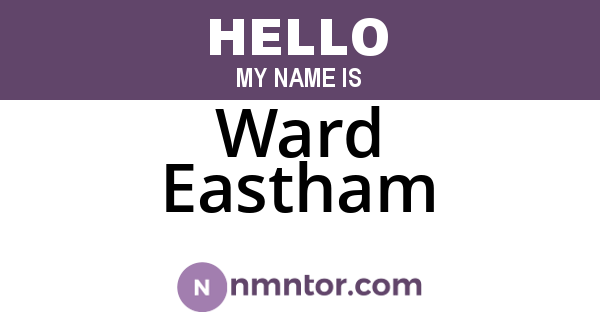 Ward Eastham