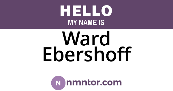 Ward Ebershoff