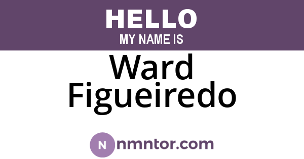 Ward Figueiredo