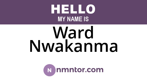 Ward Nwakanma