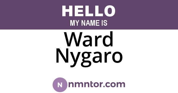 Ward Nygaro