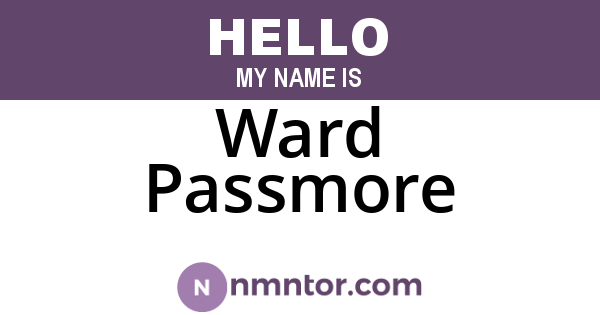 Ward Passmore