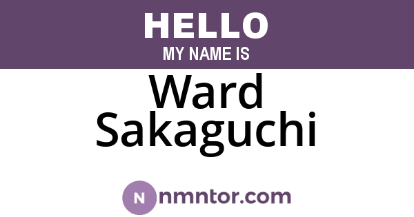 Ward Sakaguchi
