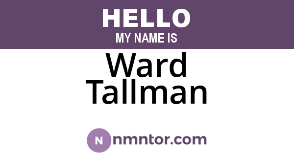 Ward Tallman