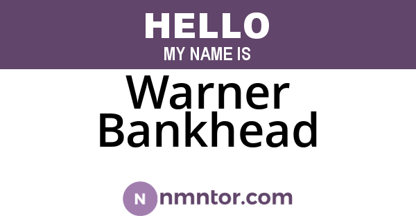 Warner Bankhead