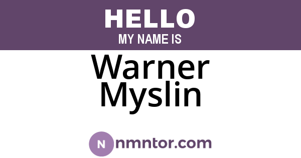 Warner Myslin