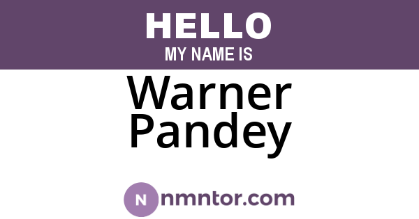 Warner Pandey