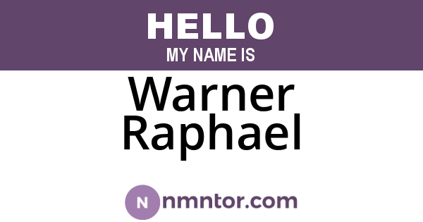 Warner Raphael