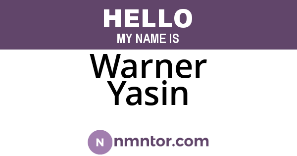 Warner Yasin