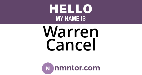 Warren Cancel