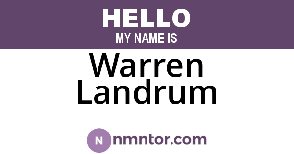 Warren Landrum