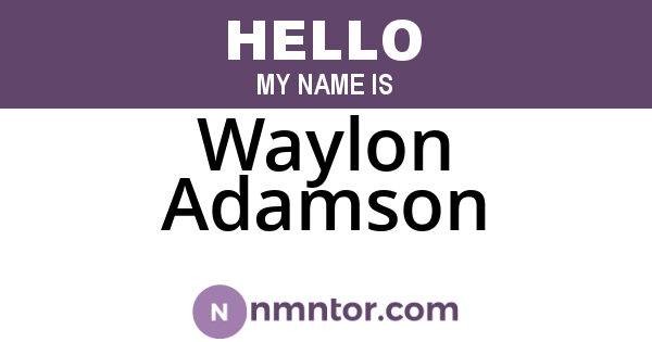 Waylon Adamson