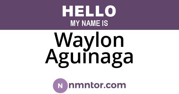 Waylon Aguinaga