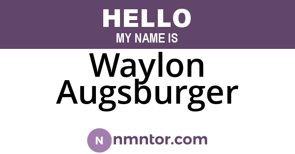 Waylon Augsburger