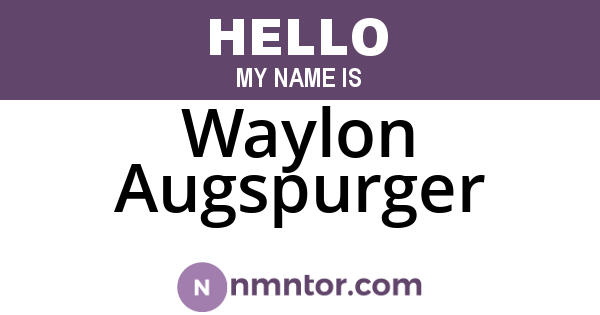 Waylon Augspurger
