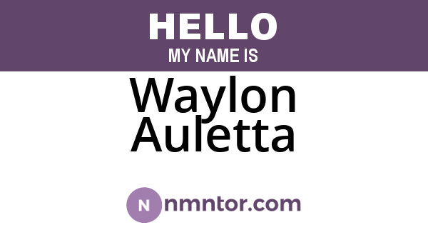 Waylon Auletta