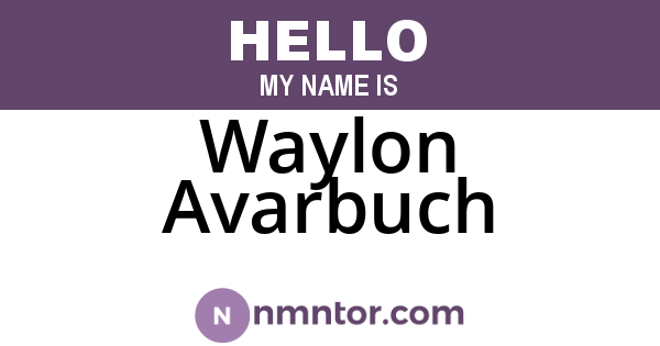 Waylon Avarbuch