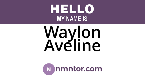 Waylon Aveline