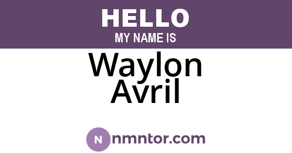 Waylon Avril