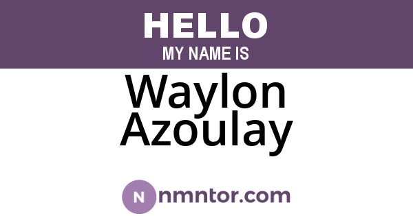Waylon Azoulay