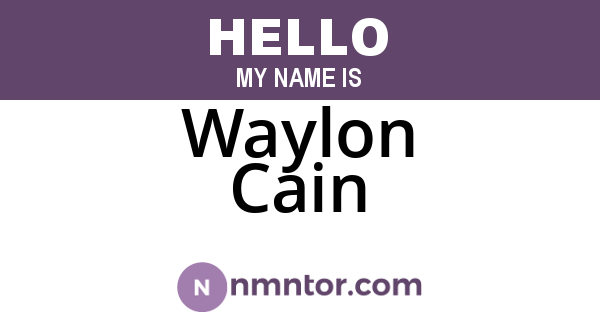 Waylon Cain