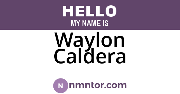 Waylon Caldera