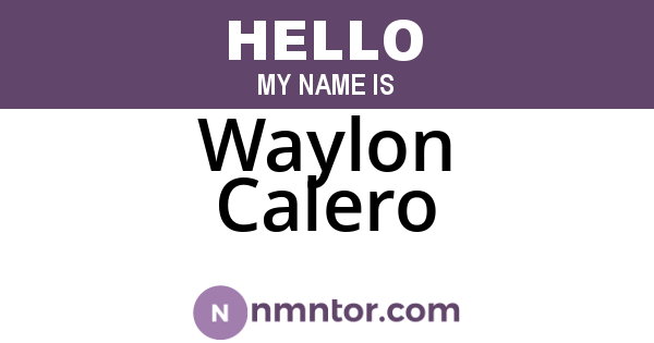 Waylon Calero