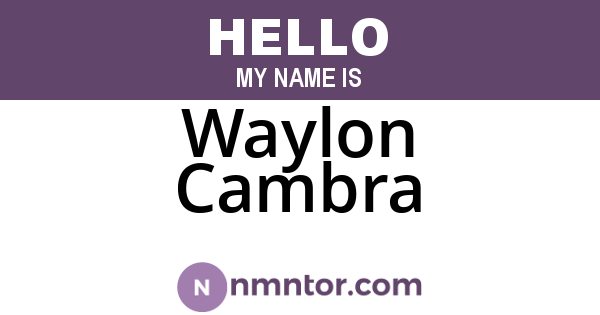 Waylon Cambra