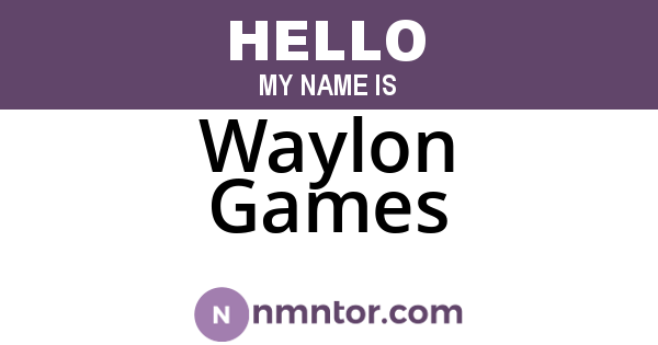 Waylon Games