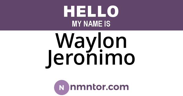 Waylon Jeronimo