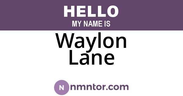 Waylon Lane