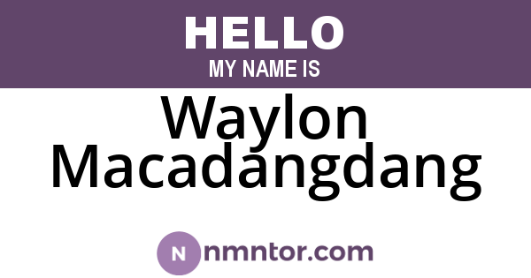 Waylon Macadangdang