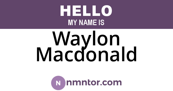 Waylon Macdonald