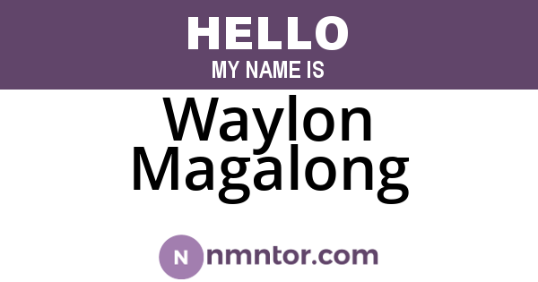 Waylon Magalong