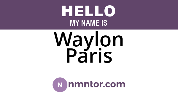 Waylon Paris