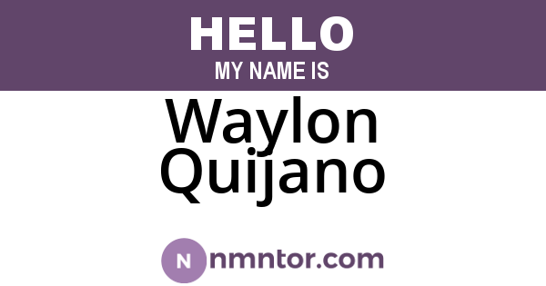Waylon Quijano