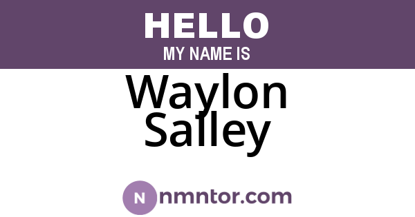 Waylon Salley