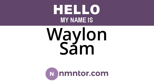 Waylon Sam