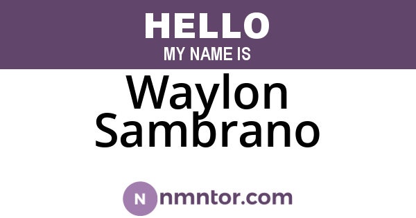 Waylon Sambrano