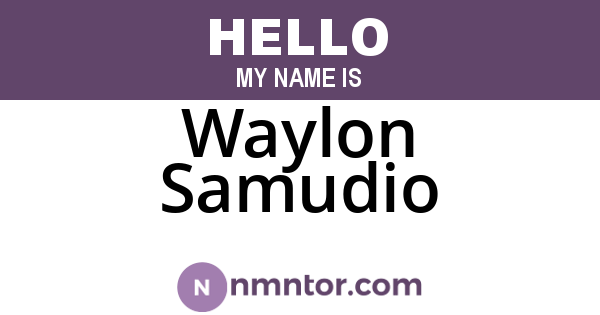 Waylon Samudio