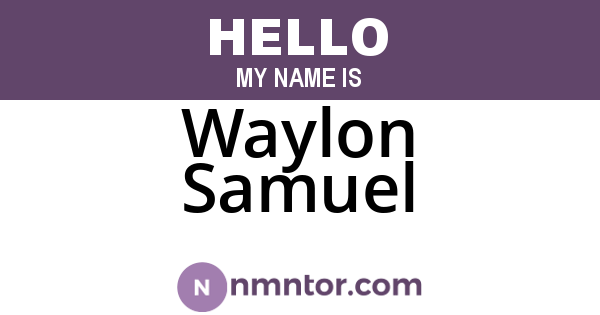 Waylon Samuel