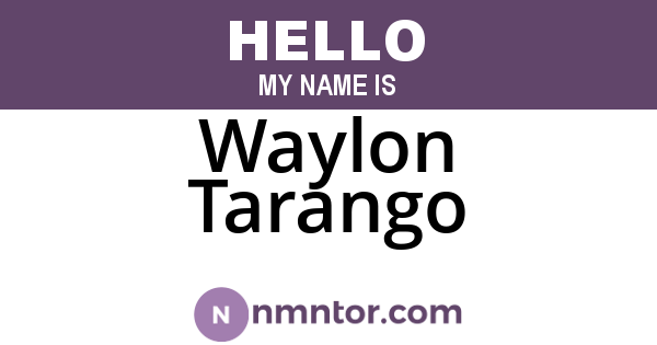 Waylon Tarango
