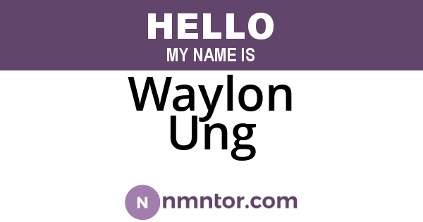 Waylon Ung